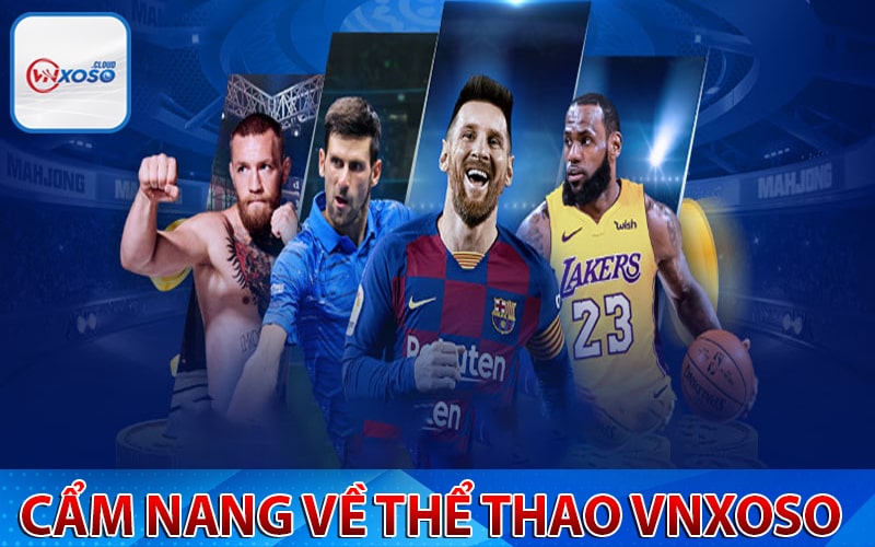 Cẩm nang về sàn cá cược thể thao vnxoso